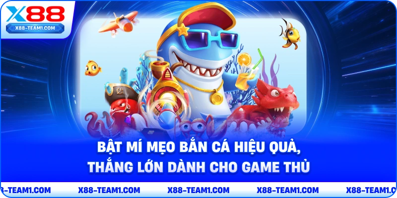 bat-mi-meo-ban-ca-hieu-qua-thang-lon-danh-cho-game-thu